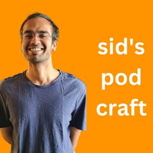 sid's pod craft