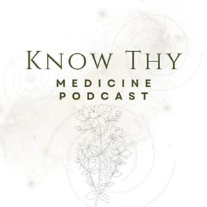 Know Thy Medicine Podcast with your host Sandi Nizzoli