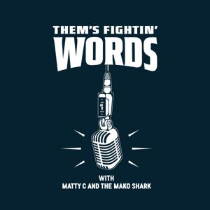 Them's Fightin' Words