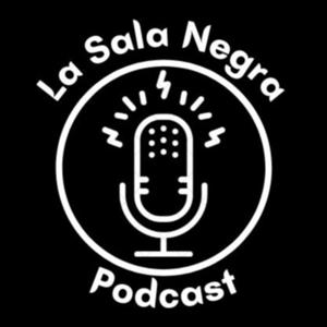 La Sala Negra Podcast