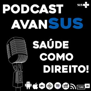 AvanSUS Podcast