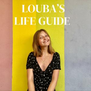 Louba's life guide