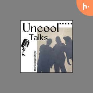 Uncool _talks