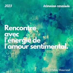 Rencontre avec l'amour sentimental