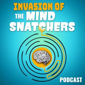 Invasion Of The Mind Snatchers