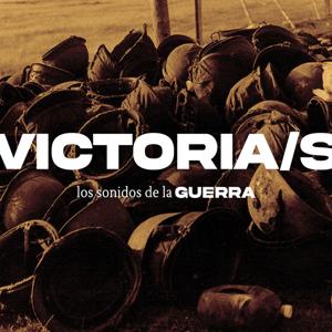 Los sonidos de la Guerra / Victorias