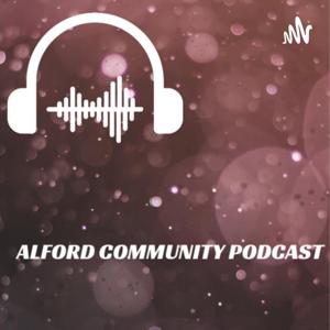 Alford community podcast