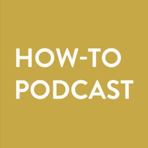 How-to podcast