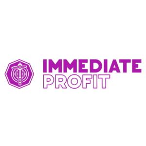 Immediate Profit