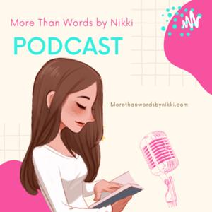More Than Words by Nikki