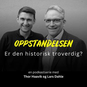 Oppstandelsen - Er den historisk troverdig?