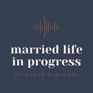Married Life in Progress