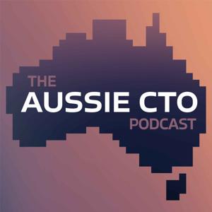 The Aussie CTO Podcast
