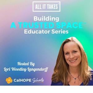 Building Trusted Spaces Educator Series