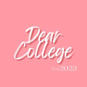Dear College