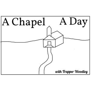 A Chapel A Day