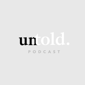 The Untold Podcast