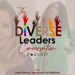 The Diverse Leaders Conversation Podcast