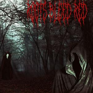 Roots Bleed Red  Psycho Bunny Death Cult