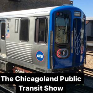 The Chicagoland Public Transit Podcast
