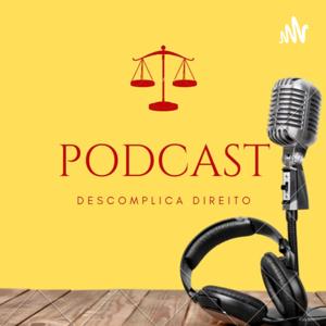 DESCOMPLICA O DIREITO COM DR. MONTEIRO