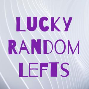 Lucky Random Lefts