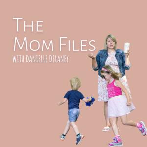 the Mom Files