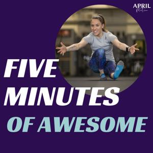5 Minutes of Awesome