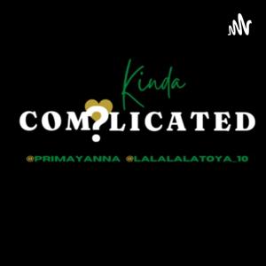Kinda Complicated Podcast