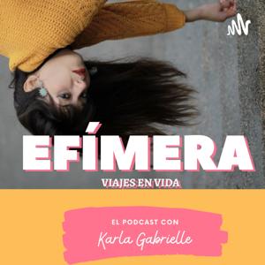 Efímera, viajes en vida.