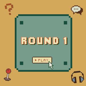 Round 1