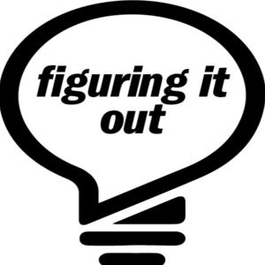 Figuring It Out