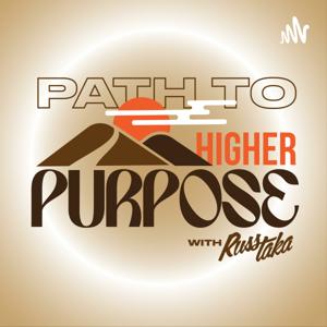 Path to Higher Purpose
