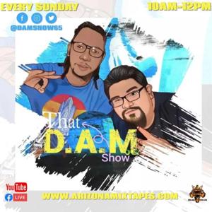 That D.A.M Show