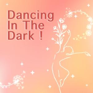 Dancing In The Dark | A Survivor's Podcast
