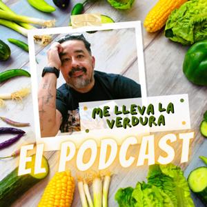 Me lleva...la verdura