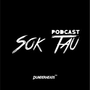 Podcast Sok Tau