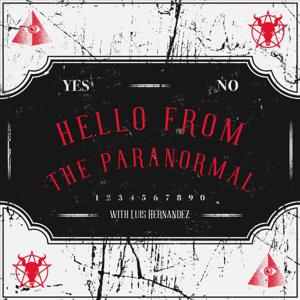 Hello From The Paranormal