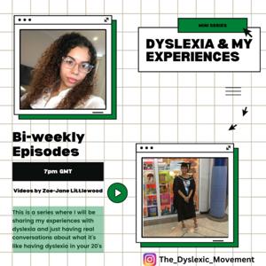 Dyslexia & My Experience