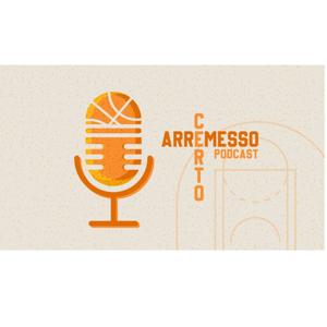 PODCAST ARREMESSO CERTO