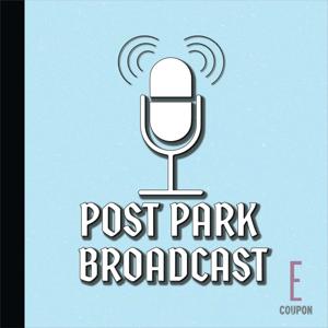 Post Park Broadcast
