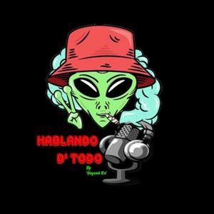 HABLANDO D' TODO PODCAST