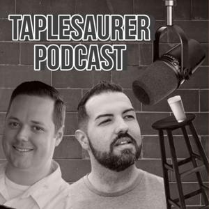 TapleSaurer Podcast