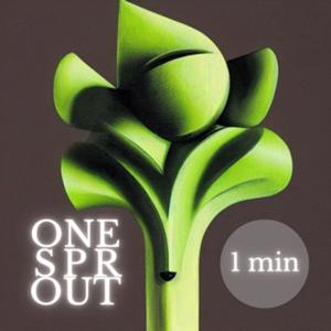 毎日1分 - ONE SPROUT