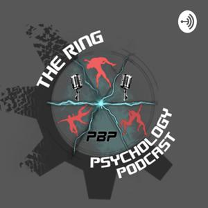 The Ring Psychology Podcast