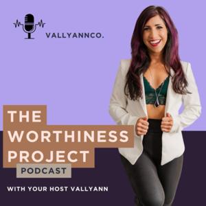 The Worthiness Project
