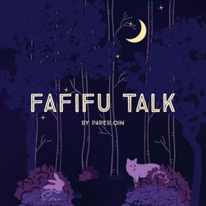 FAFIFU TALK