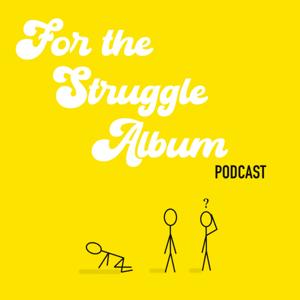 For the Struggle Album