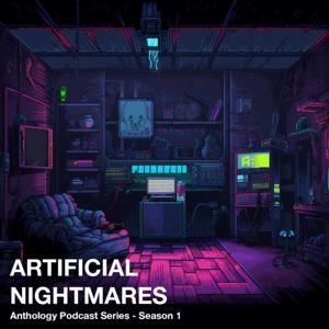 Artificial Nightmares