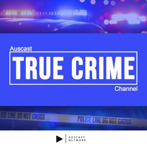 Auscast True Crime